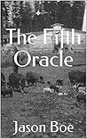 The Fifth Oracle