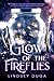 Glow of the Fireflies