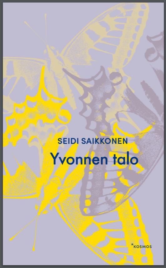 Yvonnen talo (Hardcover)