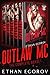 Outlaw MC: The Complete Boxset