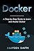 DOCKER by Brayden Smith
