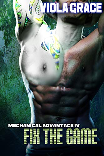 Fix the Game (Mechanical Advantage, #4)