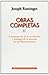 Obras completas de Joseph Ratzinger. II: Comprensión de la revelación y teología de la historia de San Buenaventura