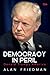 Democracy in Peril