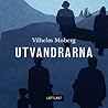 Utvandrarna (The Emigrants, #1)