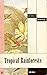 Tropical Rainforests (Macmillan Bookshelf)