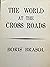The World at the Cross Roads