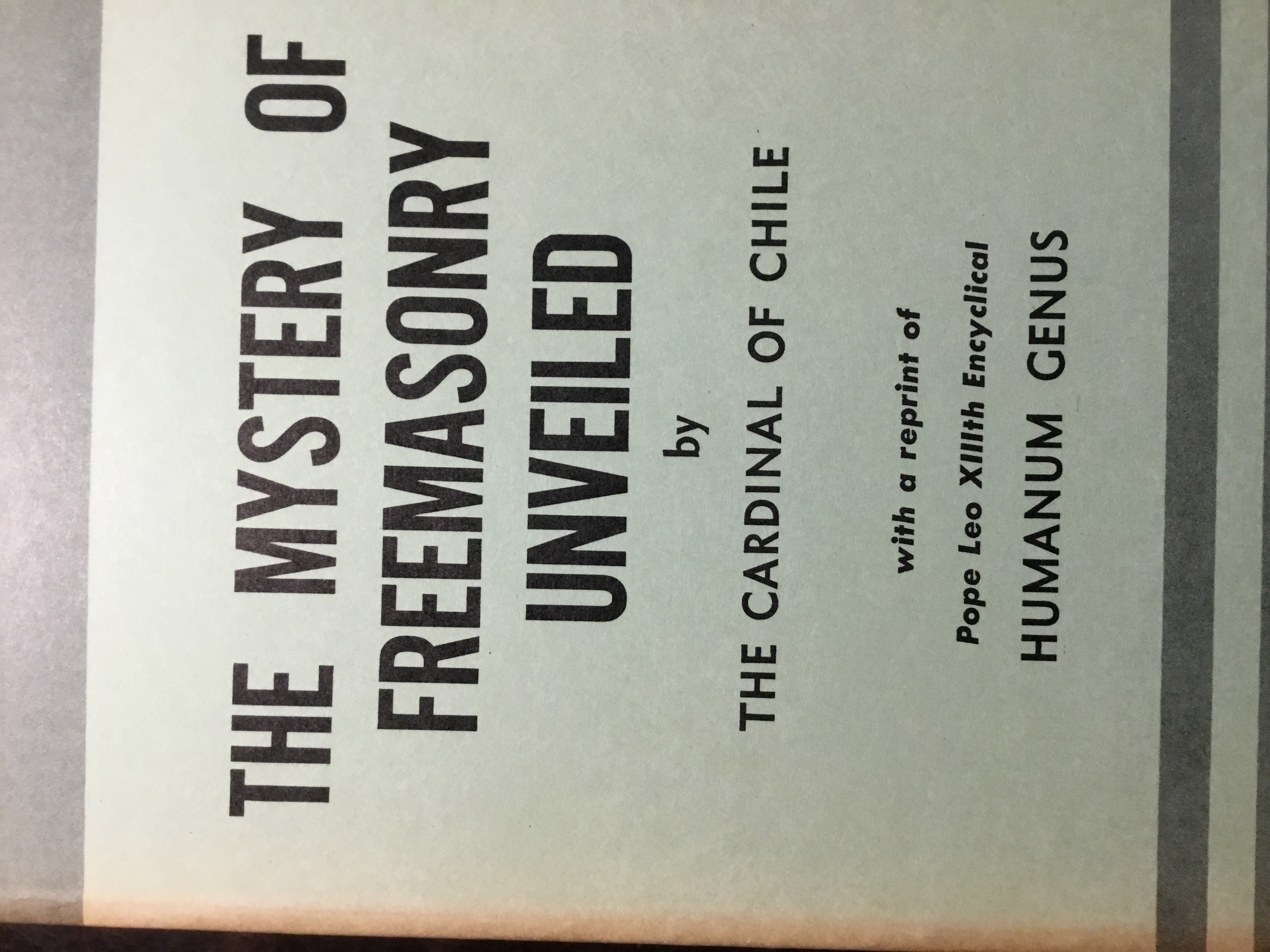 The Mystery of Freemasonry Unveiled (Unknown Binding)