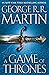 A Game of Thrones (A Song of Ice and Fire, #1)