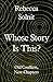 Whose Story Is This? Old Conflicts, New Chapters