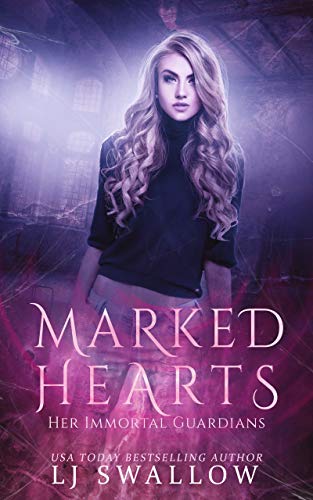 Marked Hearts (Her Immortal Guardians #1)