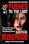 Pushed to the Limit by Patricia Rosemoor