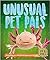 Unusual Pet Pals