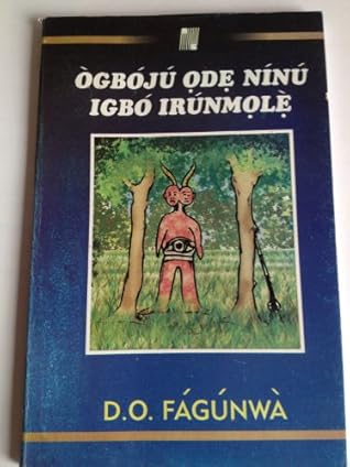 Ògbójú Ọdẹ nínú Igbó Irúnmọlẹ̀