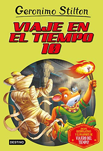 Viaje en el tiempo 10 (Libros especiales de Geronimo Stilton)