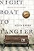 Night Boat to Tangier: A Novel