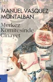 Merkez Komitesinde Cinayet