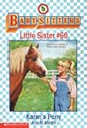 Karen's Pony (Baby-Sitters Little Sister, #60)