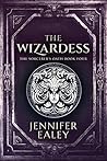 The Wizardess (The Sorcerer's Oath Book 4)