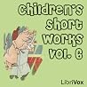 Children's Short Works, Vol. 006 Children's Short Works, Vol. 006