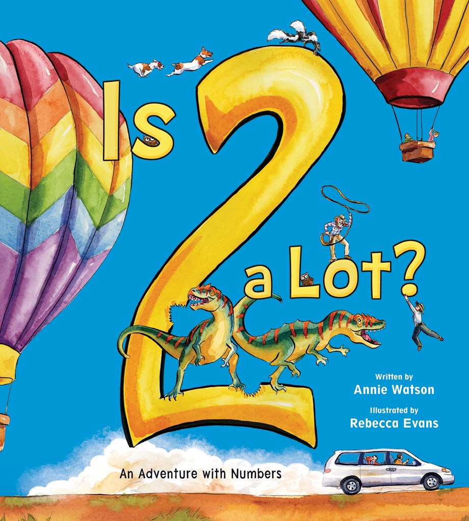 Is Two a Lot?: An Adventure with Numbers (Hardcover)
