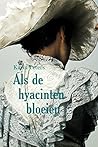 Als de hyacinten bloeien