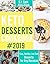 Keto Desserts Cookbook: Eas...