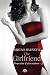 Pouvoirs d'attraction, Tome 2 : The girlfriend