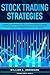 Stock Trading Strategies: A...
