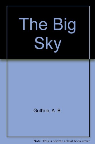 The Big Sky