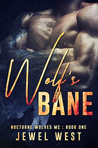 Wolf's Bane (Nocturne Wolves MC #1)
