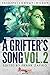 A Grifter's Song Vol. 2 by Frank Zafiro