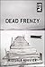 Dead Frenzy (A Loon Lake Mystery Book 4) by Victoria Houston