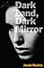 Dark Land, Dark Mirror: An ...