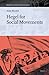 Hegel for Social Movements