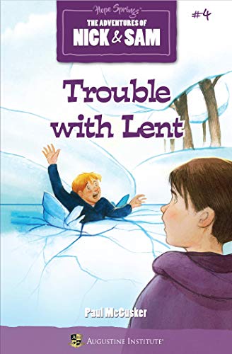 Trouble with Lent (paperback)