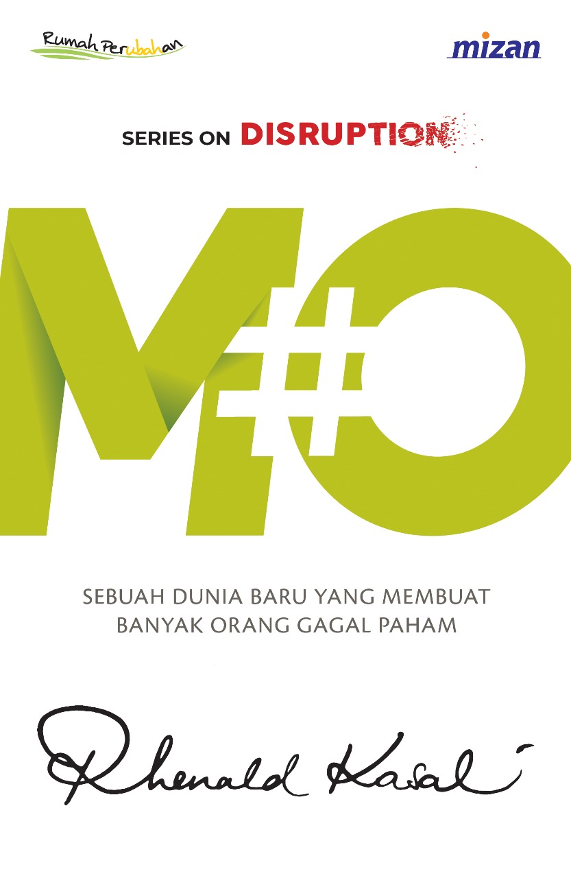 MO : Sebuah Dunia Baru yang Membuat Banyak Orang Gagal Paham (Paperback)