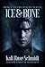 Ice & Bone: Dark Sci-Fi Rom...