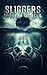Sliggers