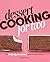 Dessert Cooking for Two by Robin Donovan