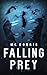 Falling Prey