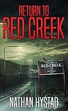 Return to Red Creek (Red Creek, #2)