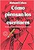 Cómo piensan los escritores