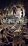 Cavern of the Damned by Russell James Cavern of the Damned by Russell James