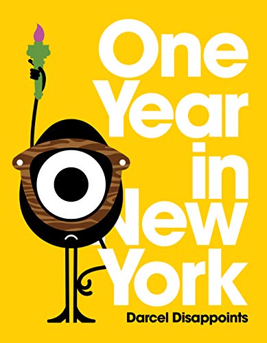 One Year in New York: Darcel Disappoints (Hardcover)