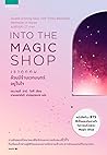 INTO THE MAGIC SH...