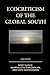 Ecocriticism of the Global South (Ecocritical Theory and Practice)