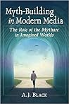 Myth-Building in ...