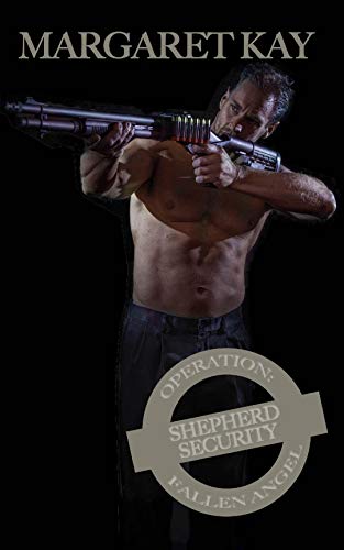 Operation: Fallen Angel (Shepherd Security #4)