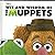 The Wit and Wisdom of The Muppets